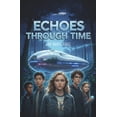 thumbnail image 1 of Echoes Through Time, (Paperback), 1 of 5