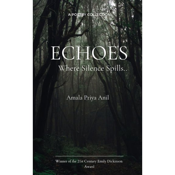 Echoes Where Silence Spills.., (Paperback)