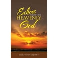thumbnail image 1 of Echoes from Our Heavenly God, 1 of 1