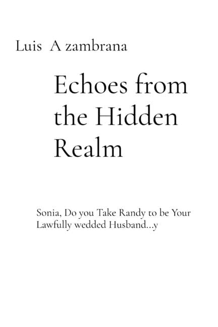 Echoes from the Hidden Realm, (Paperback)