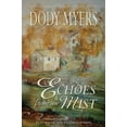 thumbnail image 1 of Pre-Owned Echoes from the Mist (Paperback) 1933523190 9781933523194, 1 of 1