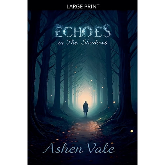 Echoes in the Shadows, (Paperback)