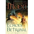 thumbnail image 1 of Pre-Owned Echoes of Betrayal: Paladin's Legacy (Hardcover) 0345508769 9780345508768, 1 of 1