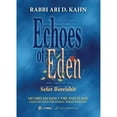 thumbnail image 1 of Pre-Owned Echoes of Eden: Sefer Bereshit: Me'orei Ha'aish Fire and Flame: Insights Into the Weekly Torah Portion Volume 1 (Hardcover) 9652294993 9789652294999, 1 of 1