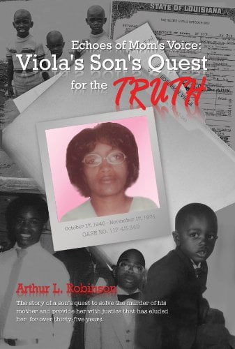 Pre-Owned Echoes of Mom's Voice: Viola's Son's Quest for the Truth Arthur L. Robinson Paperback