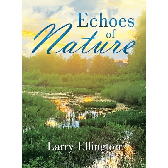 Echoes of Nature (Hardcover)
