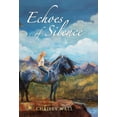 thumbnail image 1 of Echoes of Silence, (Hardcover), 1 of 1