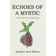 thumbnail image 1 of Echoes of a Mystic (Paperback), 1 of 1