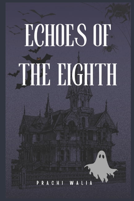 Echoes of the Eighth, (Paperback)