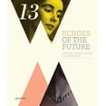 thumbnail image 1 of Echoes of the Future: Rational Graphic Design & Illustration, 1 of 1