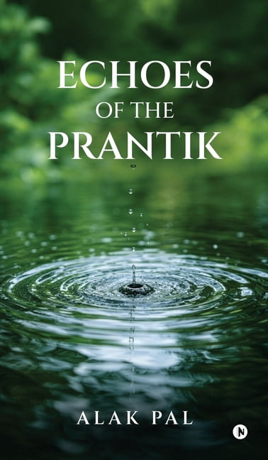 Echoes of the Prantik, (Hardcover)