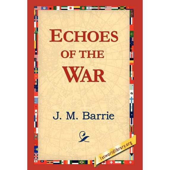 Echoes of the War (Hardcover)