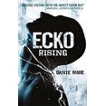 thumbnail image 1 of Pre-Owned Ecko Rising (Paperback 9781785650819) by Danie Ware, 1 of 1