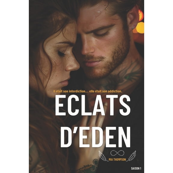 Eclats d'Eden - Tome 1 Eclats d'Eden, Book 1, (Paperback)