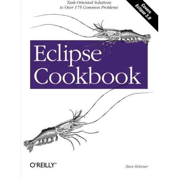 Pre-Owned Eclipse Cookbook (Paperback) by Steve Holzner