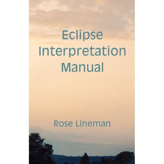 Eclipse Interpretation Manual, (Paperback)