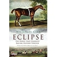 thumbnail image 1 of Pre-Owned Eclipse: The Horse That Changed Racing History Forever (Paperback) 1468303333 9781468303339, 1 of 1