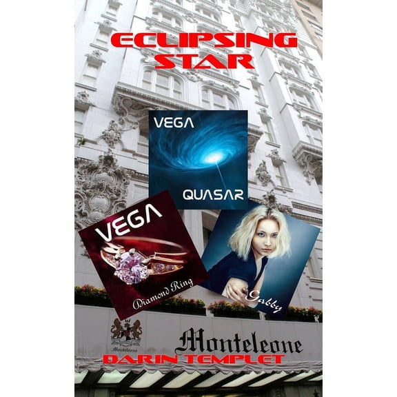 Eclipsing Star: The Memoirs of Marie Hebert  Volume 6   Paperback  1655968254 9781655968259 Darin Templet