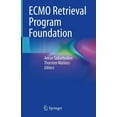 thumbnail image 1 of Ecmo Retrieval Program Foundation, (Hardcover), 1 of 1