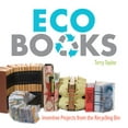 thumbnail image 1 of Pre-Owned Eco Books: Inventive Projects from the Recycling Bin Paperback, 1 of 1