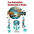 thumbnail image 1 of Eco-Degradation Biodiversity and Health, (Hardcover), 1 of 1