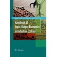 thumbnail image 1 of Eco-Efficiency in Industry and Science Handbook of Input-Output Economics in Industrial Ecology, Book 23, (Hardcover), 1 of 1