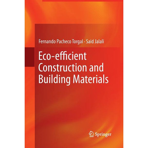 Eco-Efficient Construction and Building Materials, (Paperback)