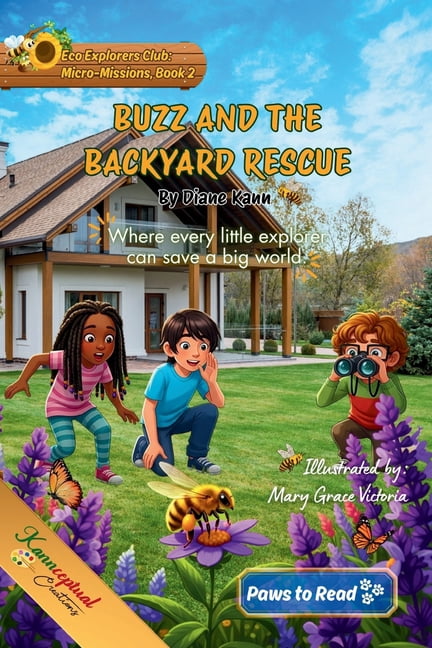 Eco Explorers Club: Micro-Missions Buzz and the Backyard Rescue, Book 2, (Paperback)