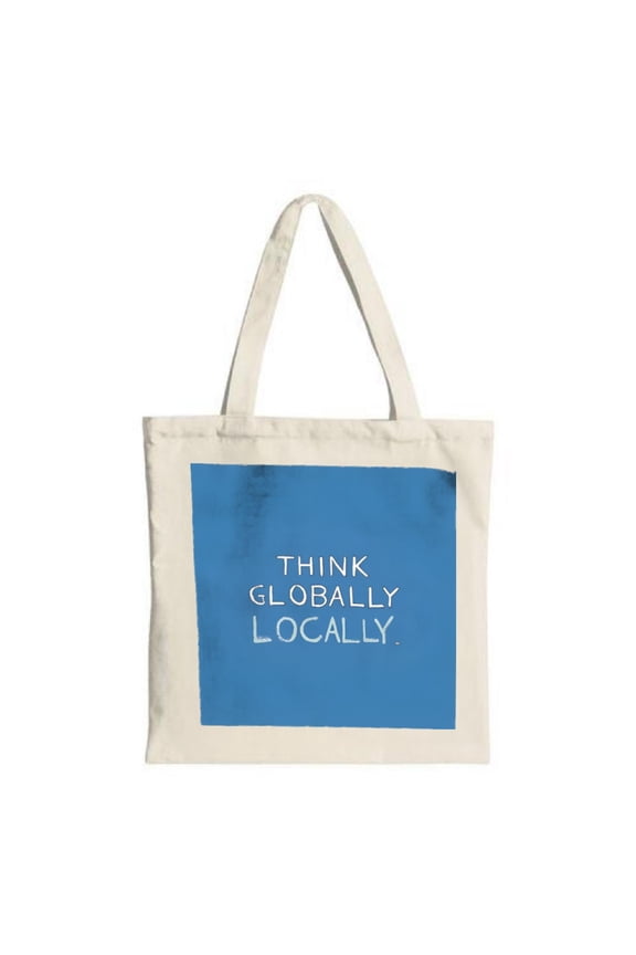 Eco-Friendly Canvas Tote Bag with Bold Blue Square Design - " THINK GLOBALY LOCALY " - Perfect for Shopping Travel and Parties