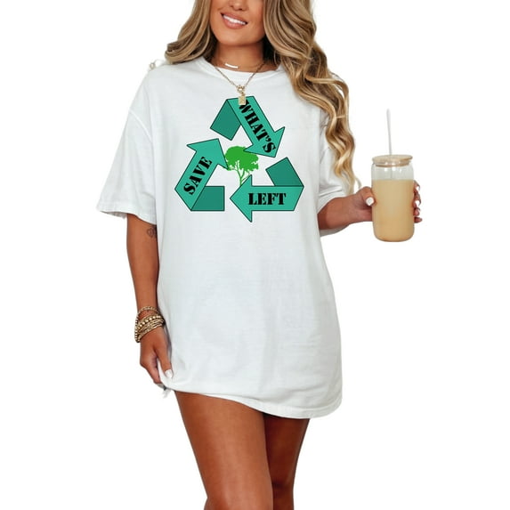 Eco-Friendly Message Save What's Left, White Comfort Colors T-Shirt, 3XL