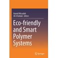 thumbnail image 1 of Eco-Friendly and Smart Polymer Systems, (Paperback), 1 of 1