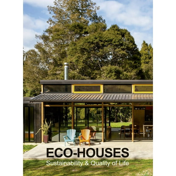 Eco-Houses: Sustainability & Quality of Life, (Hardcover)