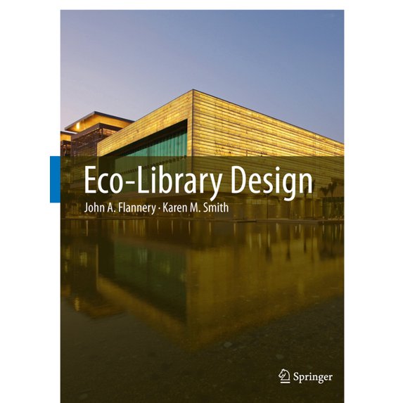 Eco-Library Design, (Hardcover)