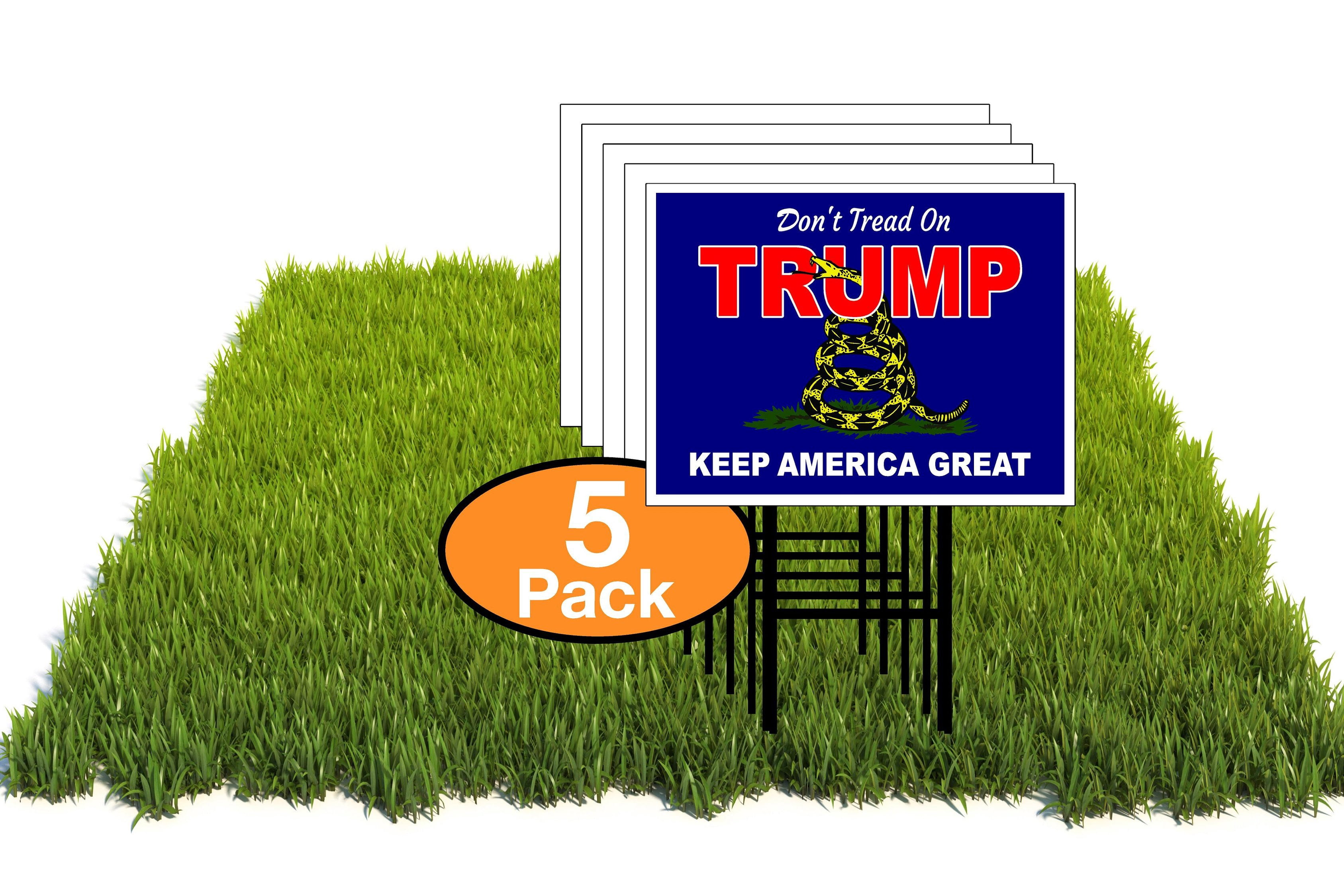 Eco Trump Don't Tread On Trump Donald Keep America Great MAGA 5 Double Sided 12x16 in Yard Road Sign w/Stand