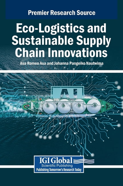Eco-Logistics and Sustainable Supply Chain Innovations, (Hardcover)