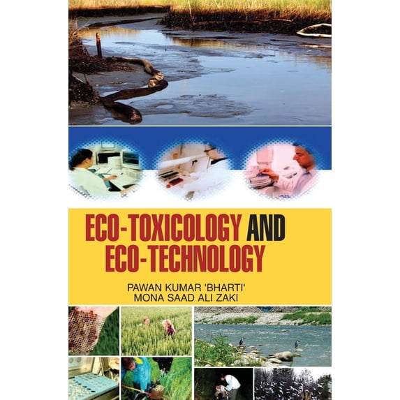 Eco-Toxicology and Eco-Technology, (Hardcover)