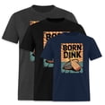 thumbnail image 1 of EcoLoom Born To Dink Pickleball Short Sleeve Unisex T Shirt, 1 of 6