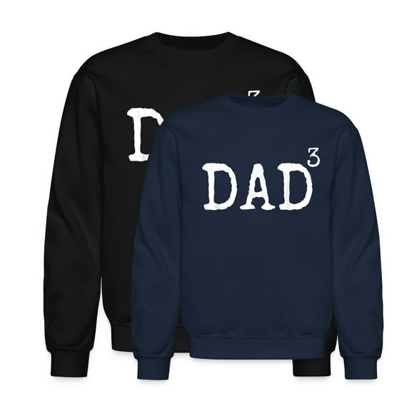 EcoLoom Father Of 3 From Dad Cubed Dad To The Third Power Long Sleeve Unisex Midweight Crewneck Sweatshirt