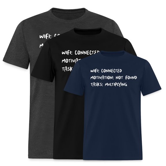 EcoLoom Funny Office Wifi Motivation Tasks Short Sleeve Unisex T Shirt