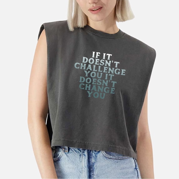 EcoLoom Gym If It Doesnt Challenge You Workout Motivation Cap Sleeve Muscle Crop Shirt Women Sleeveless Baby Tee
