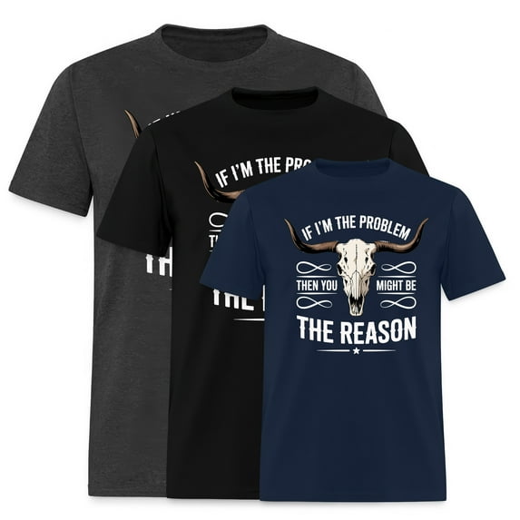 EcoLoom The Problem Then You Might Be The Reason Short Sleeve Unisex T Shirt