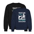 thumbnail image 1 of EcoLoom Trust Me I'm a Softwave Developer Long Sleeve Unisex Midweight Crewneck Sweatshirt, 1 of 4