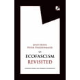 thumbnail image 1 of Ecofascism Revisited: Lessons from the German Experience, (Paperback), 1 of 1