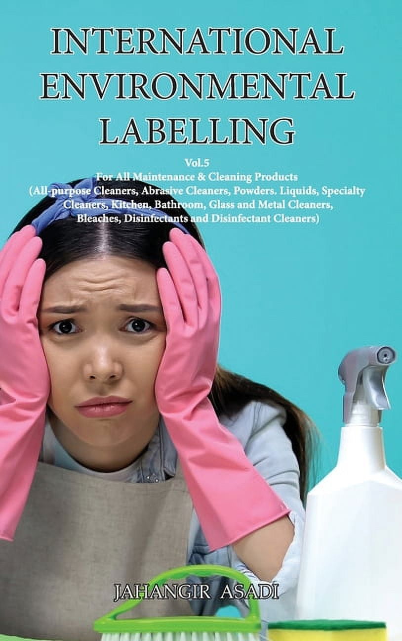 Ecolabelling International Environmental Labelling Vol.5 Cleaning: For ...