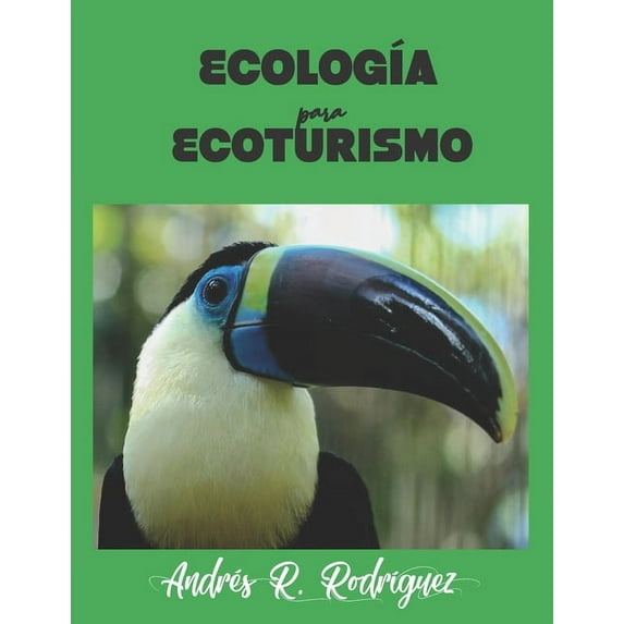 EcologÃa Para Ecoturismo, (Paperback)