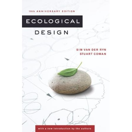 Pre-Owned Ecological Design Tenth Anniversary Edition (Paperback) 1597261416 9781597261418
