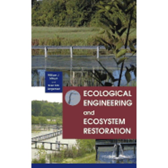 Pre-Owned Ecological Engineering and Ecosystem Restoration