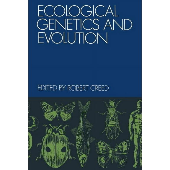 Ecological Genetics and Evolution, (Paperback)