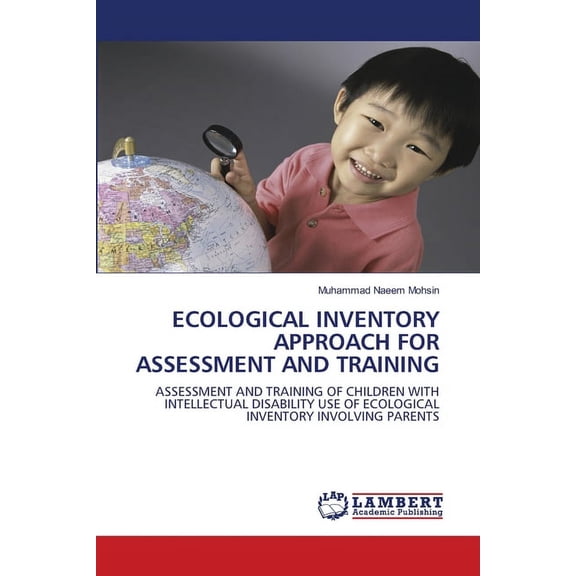 Ecological Inventory Approach for Assessment and Training, (Paperback)