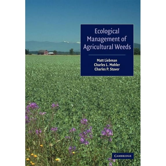 Ecological Management of Agricultural Weeds, (Paperback)